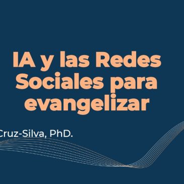 Documento del Taller de Inteligencia Artificial, Redes Sociales y Evangelización